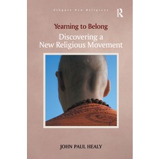 (英文圖書) Yearning to Belong: Discovering a New Religious Movement 平裝版, Routledge, 英文