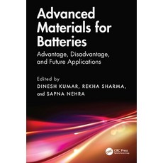 (英文圖書) Advanced Materials for Batteries: Advantage Disadvantage and Future Applications 精裝版, CRC Press, 英文
