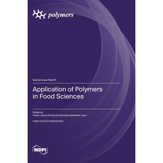(英文圖書) Application of Polymers in Food Sciences 精裝版, Mdpi AG, 英文