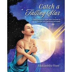 (英文圖書) Catch a Falling Star 平裝版, Asante Publishing, LLC, 英文