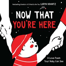 (英文圖書)Now That You're Here: A High Contrast Book for Newborns Board Books, HarperCollins, 英文, 硬頁書