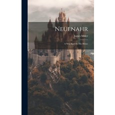 (英文圖書) Neuenahr: A New Spa On The Rhine 精裝版, Legare Street Press, 英文