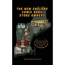 (英文圖書)The New England Comic Book Store Owners 精裝版, BearManor Media, 英文