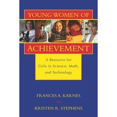 Young Women of Achievement: A Resource for Girls in Science Math and Technology 平裝版, Prometheus Books, 英文