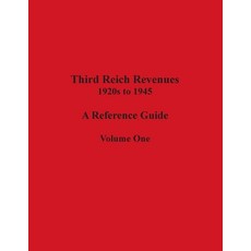 (英文圖書) Third Reich Revenues - A Reference Guide: Volume One 平裝版, Richard Peluso, 英文