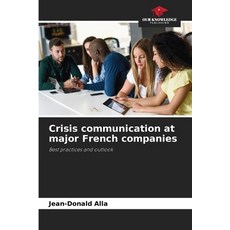 (英文圖書) Crisis communication at major French companies 平裝版, Our Knowledge Publishing, 英文