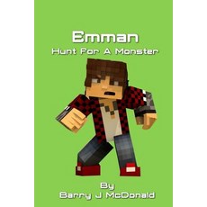 (英文圖書)Emman Hunt For A Monster 平裝版, Createspace Independent Pub..., 英文