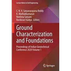 (英文圖書) Ground Characterization and Foundations: Proceedings of Indian Geotechnical Conference 2020 V... 平裝版, Springer, 英文