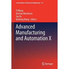 (英文圖書) Advanced Manufacturing and Automation X 平裝版, Springer, 英文