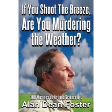 (英文圖書) If You Shoot the Breeze are You Murdering the Weather? 平裝版, Fantastic Books, 英文