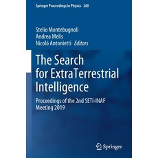 (英文圖書) The Search for ExtraTerrestrial Intelligence: Proceedings of the 2nd SETI-INAF Meeting 2019 平裝版, Springer, 英文