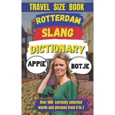 (英文圖書) Rotterdam Slang Dictionary - The Language of the Streets From A to Z! 平裝版, Independently Published, 英文