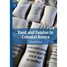 (英文圖書) Food and Famine in Colonial Kenya 平裝版, Palgrave MacMillan, 英文