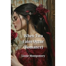 (英文圖書) When Two Fates Occur (Romance) 平裝版, Lizzie Montgomery, 英文