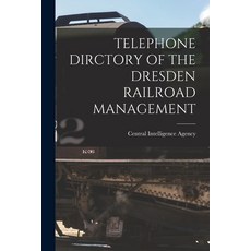 (英文圖書) Telephone Dirctory of the Dresden Railroad Management 平裝版, Hassell Street Press, 英文