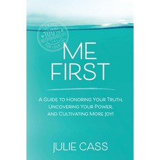 (英文圖書) Me First: A Guide to Honoring Your Truth Uncovering Your Power and Cultivatin... 平裝版, Ygtmama Inc., 英文