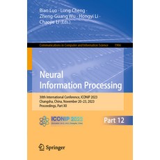 (英文圖書) Neural Information Processing: 30th International Conference Iconip 2023 Changsha China N... 平裝版, Springer, 英文