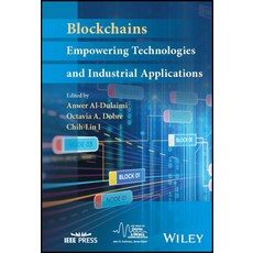 (英文圖書) Blockchains: Empowering Technologies and Industrial Applications 精裝版, Wiley-IEEE Press, 英文