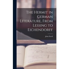 (英文圖書) The Hermit in German Literature From Lessing to Eichendorff 精裝版, Hassell Street Press, 英文
