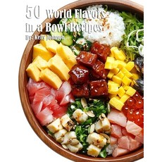 (英文圖書) 50 World Flavors in a Bowl Recipes 平裝版, Marick Booster, 英文