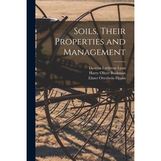 (英文圖書) Soils Their Properties and Management 平裝版, Legare Street Press, 英文