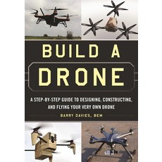 (英文圖書)Build a Drone: A Step-By-Step Guide to Designing Constructing and Flying Your... 平裝版, Skyhorse Publishing, 英文