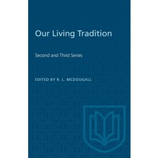 (英文圖書) Our Living Tradition: Second and Third Series 平裝版, University of Toronto Press, 英文