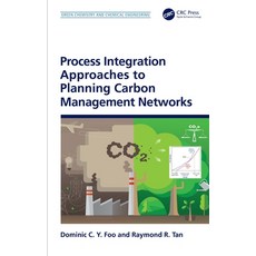 Process Integration Approaches to Planning Carbon Management Networks:, CRC Press, 英文, 精裝版
