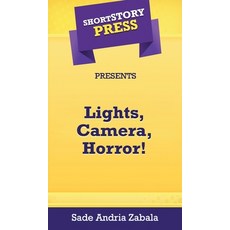 (英文圖書) Short Story Press Presents Lights Camera Horror! 精裝版, Hot Methods, Inc., 英文