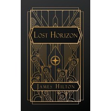 (英文圖書) Lost Horizon 平裝版, Natal Publishing, LLC, 英文