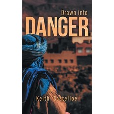 (英文圖書)Drawn Into Danger: Living on the Edge in the Sahara 精裝版, FriesenPress, 英文
