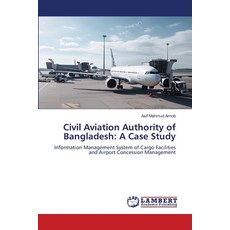 (英文圖書) Civil Aviation Authority of Bangladesh: A Case Study 平裝版, LAP Lambert Academic Publis..., 英文