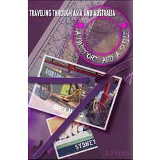 A Passport and a Smile: Traveling Through Asia and Australia 平裝版, R. R. Bowker, 英文