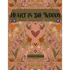 (英文圖書) Heart in the Woods 平裝版, Independently Published, 英文