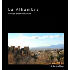 La Alhambra 精裝版, Lulu.com, 英文