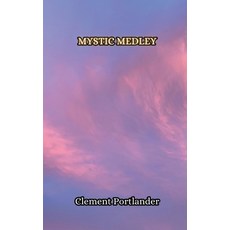 (英文圖書) Mystic Medley 平裝版, Creative Arts Management Ou, 英文