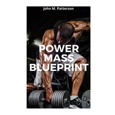 (英文圖書) Power Mass Blueprint 平裝版, Independently Published, 英文
