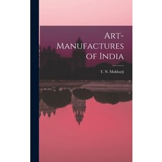 (英文圖書) Art-Manufactures of India 精裝版, Legare Street Press, 英文