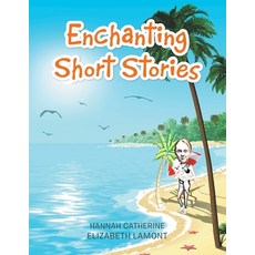 (英文圖書)Enchanting Short Stories 平裝版, Xlibris UK, 英文