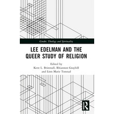 (英文圖書) Lee Edelman and the Queer Study of Religion 平裝版, Routledge, 英文