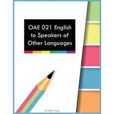 (英文圖書) OAE 021 English to Speakers of Other Languages 平裝版, Fostering English Learning, 英文