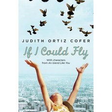 (英文圖書)If I Could Fly: With Characters from an Island Like You 精裝版, Farrar, Straus and Giroux (..., 英文