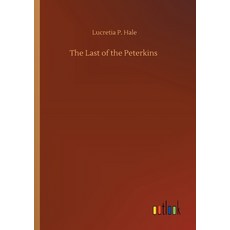 The Last of the Peterkins 平裝版, Outlook Verlag, 英文