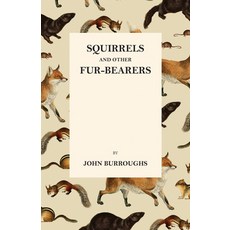 (英文圖書) Squirrels and Other Fur-Bearers 平裝版, Thousand Fields, 英文