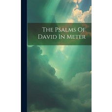 (英文圖書) The Psalms Of David In Meter 精裝版, Legare Street Press, 英文