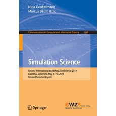 (英文圖書) Simulation Science: Second International Workshop Simscience 2019 Clausthal-Zellerfeld May... 平裝版, Springer, 英文