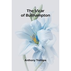(英文圖書) The Vicar of Bullhampton 平裝版, Alpha Edition, 英文
