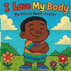 (英文圖書)I Love My Body: Perfectly Made from Head to Toe 平裝版, Independently Published, 英文