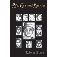(英文圖書) LIFE LOVE and LEGACIES 平裝版, Xulon Press, 英文