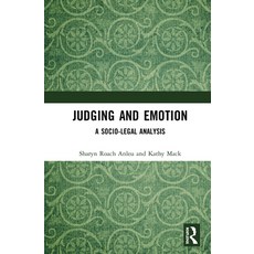 Judging and Emotion: A Socio-Legal Analysis 精裝版, Routledge, 英文